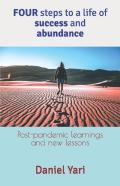 Four Steps To A Life Of Success And Abundance