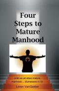 Four Steps To Mature Manhood