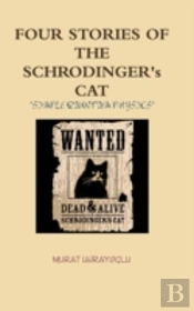 Four Stories Of The Schrodinger'S Cat