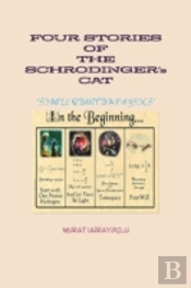 Four Stories Of The Schrodinger'S Cat