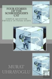 Four Stories Of The Schrodinger'S Cat