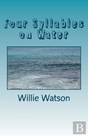 Four Syllables On Water