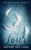 Four (The Republic Book 2)