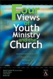 Four Views Of Youth Ministry And The Church