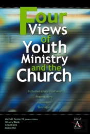 Four Views Of Youth Ministry And The Church