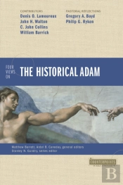 Four Views On The Historical Adam