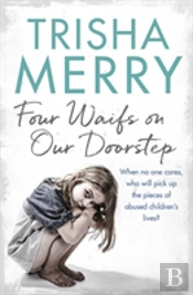 Four Waifs On Our Doorstep