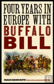 Four Years In Europe With Buffalo Bill
