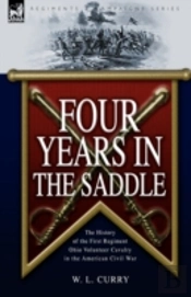Four Years In The Saddle