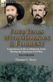 Four Years With Morgan And Forrest: Expe