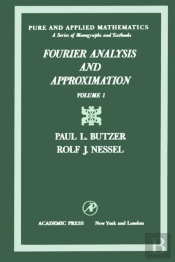 Fourier Analysis And Approximation