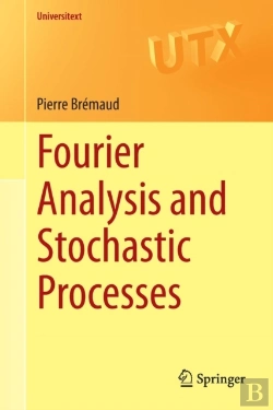 Bertrand.pt - Fourier Analysis And Stochastic Processes