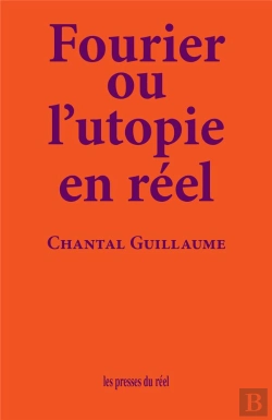 Bertrand.pt - Fourier Ou L'Utopie En Réel