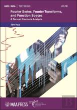 Fourier Series, Fourier Transforms, And Function Spaces