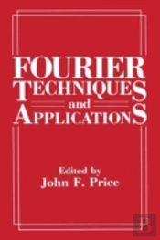 Fourier Techniques And Applications