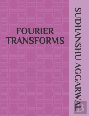 Fourier Transforms