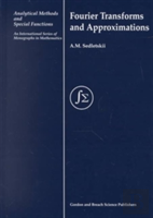 Fourier Transforms And Approximations