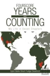 Fourscore Years And Counting