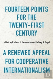 Fourteen Points For The Twenty-First Century