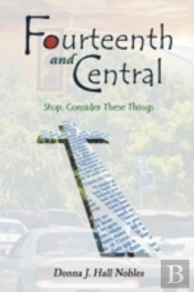 Fourteenth And Central: Stop, Consider T