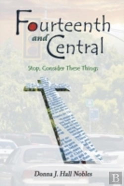 Bertrand.pt - Fourteenth And Central: Stop, Consider T
