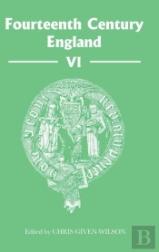 Fourteenth Century England Vi