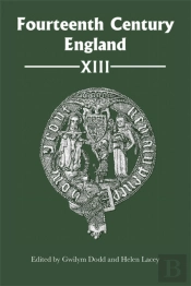Fourteenth Century England Xiii