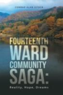 Fourteenth Ward Community Saga