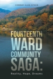Fourteenth Ward Community Saga