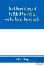Fourth Decennial Census Of The State Of