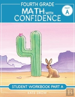 Bertrand.pt - Fourth Grade Math With Confidence Student Workbook A