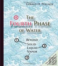 Fourth Phase Of Water