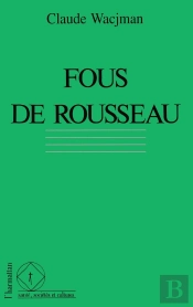 Fous De Rousseau