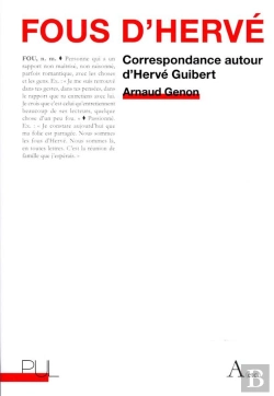 Bertrand.pt - Fous D'Hervé : Correspondance Autour D'Hervé Guibert