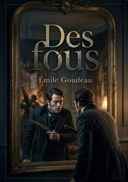 Bertrand.pt - Fous - Un Roman D Emile Goudeau Figur