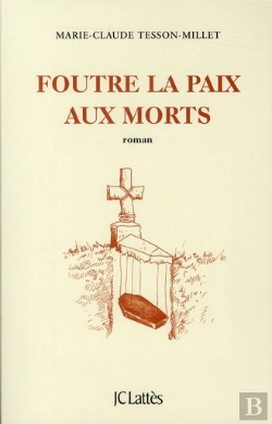 Bertrand.pt - Foutre La Paix Aux Morts