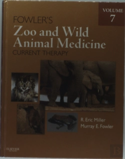 Bertrand.pt - Fowler'S Zoo And Wild Animal Medicine Current Therapy, Volume 7
