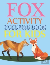 Fox Activity Coloring Book For Kids