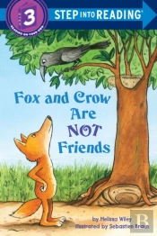 Fox And Crow Are Not Friends