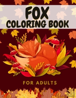 Bertrand.pt - Fox Coloring Book For Adults