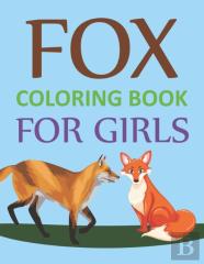 Fox Coloring Book For Girls