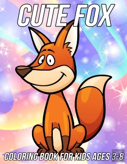 Bertrand.pt - Fox Coloring Book For Kids Ages 3-8