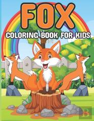 Fox Coloring Book For Kids Ages 8-12