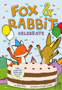 Bertrand.pt - Fox & Rabbit Celebrate (Fox & Rabbit Book #3)