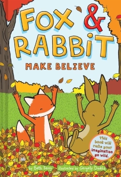 Bertrand.pt - Fox & Rabbit Make Believe (Fox & Rabbit Book #2)