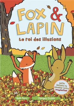 Bertrand.pt - Fox Et Lapin T.2 ; Le Roi Des Illusions