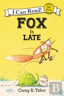 Fox Is Late