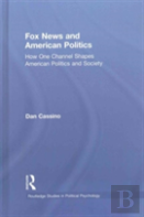 Fox News And American Politics