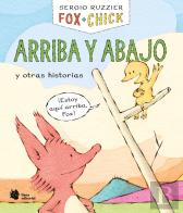 Fox Y Chick Arriba Y Abajo Y Otras Historias