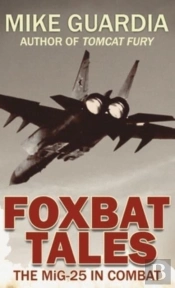 Foxbat Tales